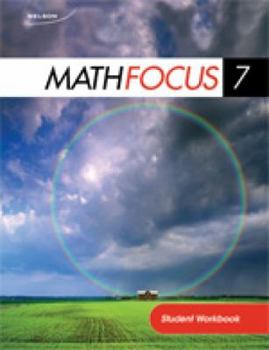 Paperback Nelson Math Focus 7: Student Workbook Book