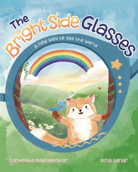 Paperback The Bright Side Glasses: A new way to see the world Book