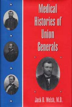Paperback Medical Histories of Union Generals Book