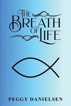 Paperback The Breath of Life: My Testimony Book