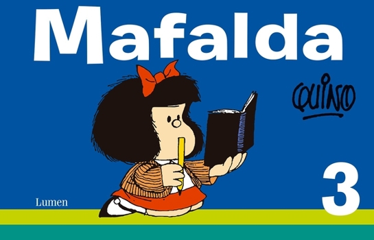 Mafalda #3 - Book #3 of the Mafalda (Mexico)