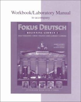 Workbook/Lab Manual to accompany Fokus Deutsch:  Beginning German 1