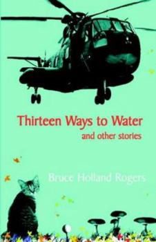 Paperback Thirteen Ways to Water and Other Stories Book