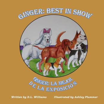 Paperback GINGER: BEST IN SHOW: GINGER: LA MEJOR DE LA EXPOSICIÓN Book