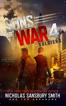 Sons of War: Soldiers Lib/E - Book #4 of the Sons of War