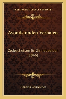 Paperback Avondstonden Verhalen: Zedeschetsen En Zinnebeelden (1846) [Dutch] Book