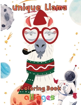Paperback unique Llama Coloring Book all ages: 8.5''x11''/Llama Coloring Book