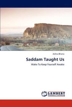 Paperback Saddam Taught Us Book