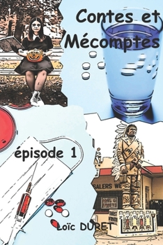 Paperback Contes et Mécomptes: épisode 1 [French] Book