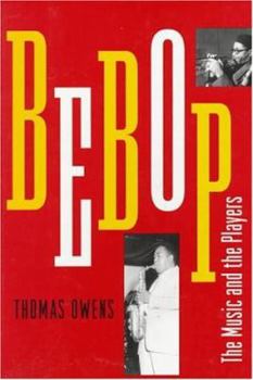 Hardcover Bebop: The Music and Its Players Book