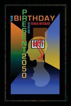 Paperback The Birthday Present 2050 Book