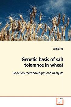 Paperback Genetic basis of salt tolerance in wheat Book