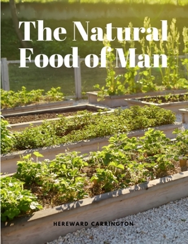 Paperback The Natural Food of Man Book