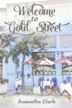 Paperback Welcome to Gold Street Book