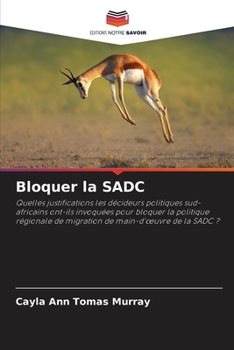 Paperback Bloquer la SADC [French] Book