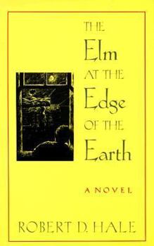Paperback The ELM at the Edge of the Earth Book