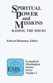 Paperback Spiritual Power and Missions: Raising the Issues Book