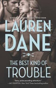 Mass Market Paperback The Best Kind of Trouble Book