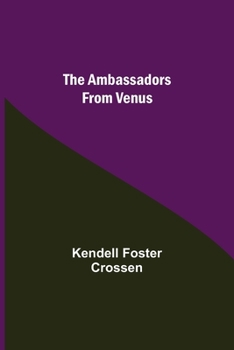 Paperback The Ambassadors From Venus Book