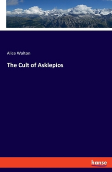Paperback The Cult of Asklepios Book