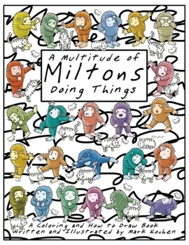 Paperback A Multitude of Miltons - Doing Things Book