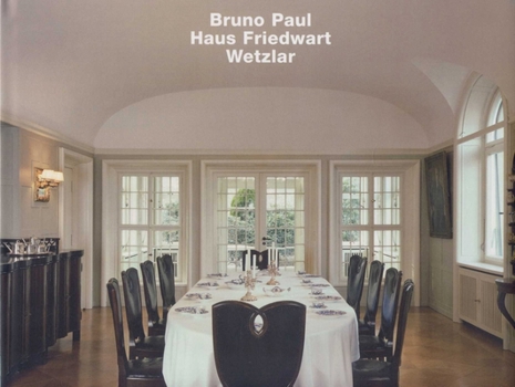 Hardcover Bruno Paul, Haus Friedwart, Wetzlar Book