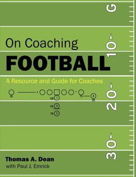 Paperback On Coaching Football: A Resource and Guide for Coaches Book