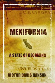 Hardcover Mexifornia: A State of Becoming Book
