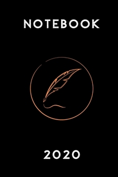 Notebook 2020: What You Seek Is Seeking You! : Get Your Notebook Today, You Will Love It!