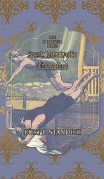 Frank Merriwell's Champions - Book #19 of the Frank Merriwell