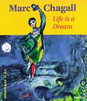 Hardcover Marc Chagall: Life Is a Dream Book