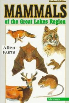 Paperback Mammals of the Great Lakes Region: Revised Edition (Great Lakes Environment) Book