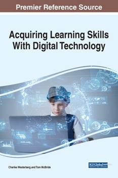 Hardcover Acquiring Learning Skills With Digital Technology Book