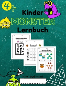Paperback Kinder MONSTER Lernbuch: Für Kinder ab 4 Jahren 99 Seiten 8,5 x 11 [German] Book