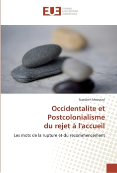 Paperback Occidentalite et Postcolonialisme du rejet à l'accueil [French] Book