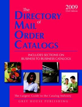 Paperback The Directory of Mail Order Catalogs: Includes Sections on Business to Business Catalogs Book