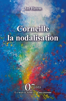 Paperback Corneille la nodalisation [French] Book