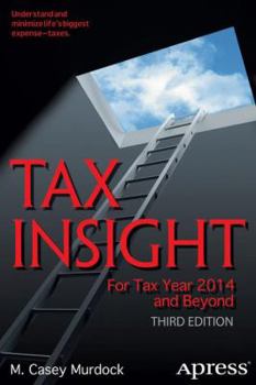 Paperback Tax Insight: For Tax Year 2014 and Beyond Book