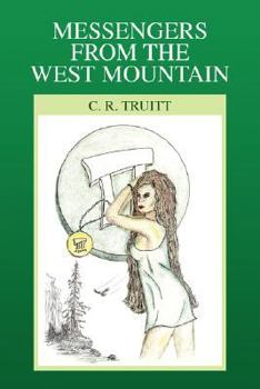 Paperback Messengers from the West Mountain Book