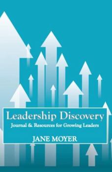 Paperback Leadership Discovery: Journal & Resources for Growing Leaders Book