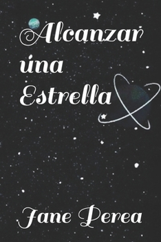 Paperback Alcanzar una Estrella [Spanish] Book
