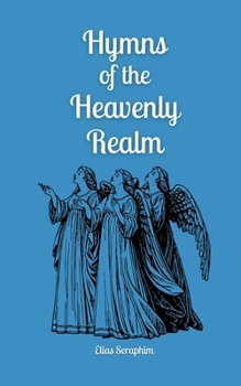Paperback Hymns of the Heavenly Realm Book