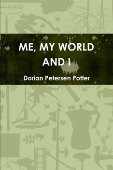 Paperback Me, My World and I Book