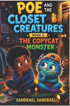 Paperback Poe and the Closet Creatures: Book 4: The Copycat Monster Book