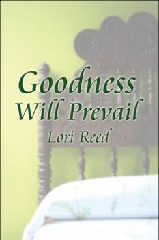 Paperback Goodness Will Prevail Book