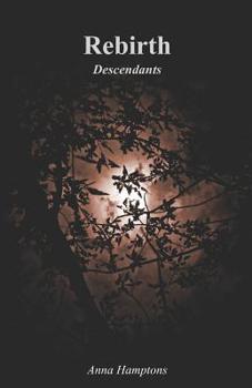 Descendants: Rebirth