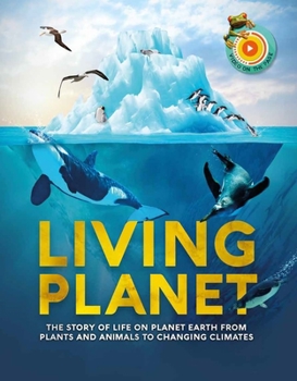 Hardcover Living Planet: The Story of Survival on Planet Earth Book