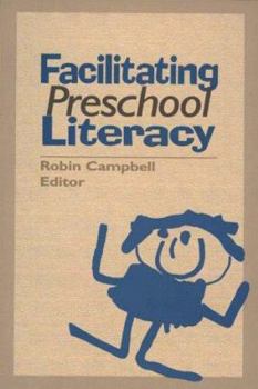 Paperback Facilitating Preschool Literacy Book