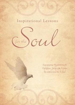 Paperback Inspirational Lessons for the Soul Book