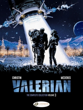 Valerian: The Complete Collection, Volume 3 - Book #3 of the Valérian - Intégrales